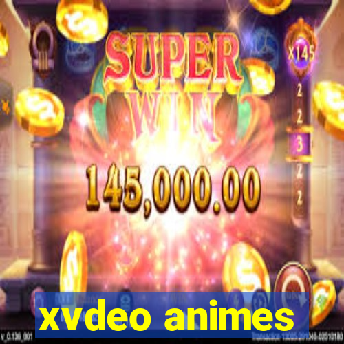 xvdeo animes